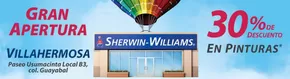 Ofertas de Ferreterías en Totolapa | Gran Apertura - Villahermosa de Sherwin Williams | 5/11/2024 - 30/1/2025