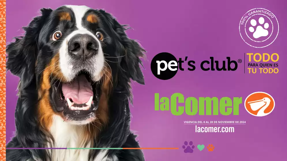 Catálogo La Comer en Naucalpan (México) | Pet's Club La Comer | 6/11/2024 - 28/11/2024