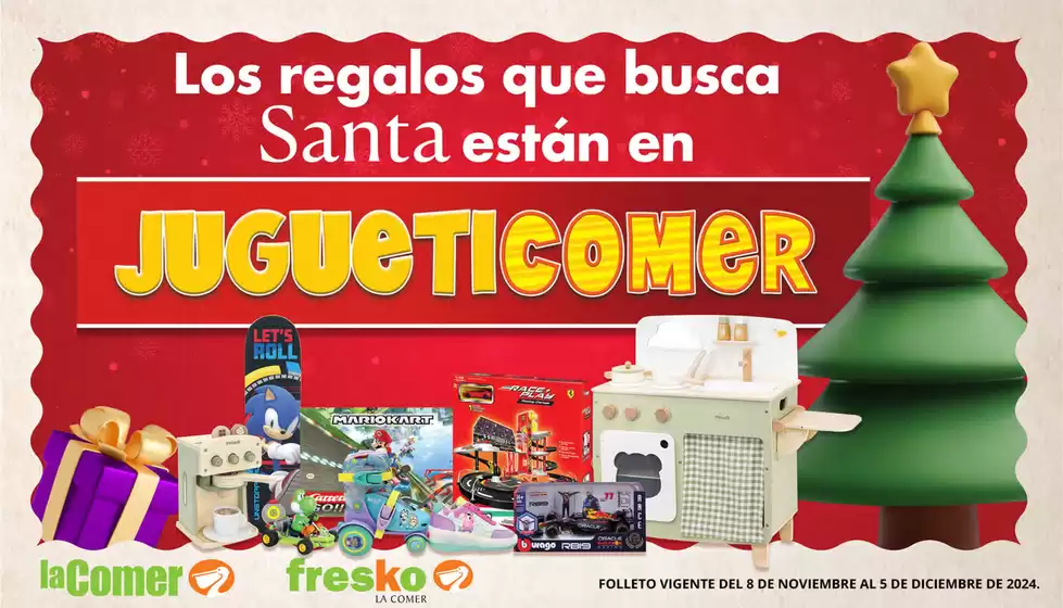 Catálogo La Comer | Jugueticomer | 8/11/2024 - 5/12/2024