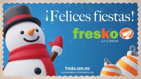 Ofertas de Supermercados en San Francisco del Rincón | Felices Fiestas de Fresko | 22/11/2024 - 5/12/2024