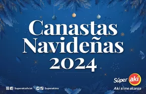 Catálogo Aki Gran Mayoreo en Mérida | Canastas navideñas | 22/11/2024 - 24/12/2024