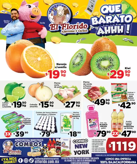 Catálogo El Florido en Ensenada (Baja California) | Ofertas especiales para ti | 22/11/2024 - 25/11/2024