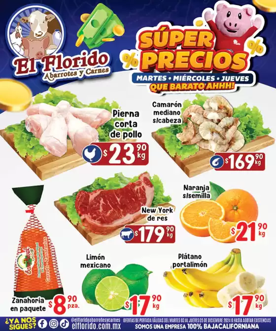 Catálogo El Florido en Tijuana | Ofertas El Florido | 3/12/2024 - 5/12/2024