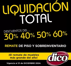 Catálogo Muebles Dico en Ciudad de México | Liquidacion Total | 6/12/2024 - 31/12/2024