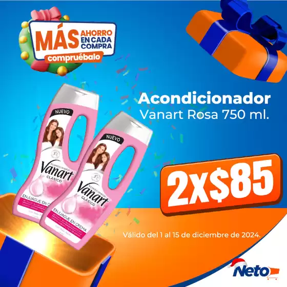 Catálogo Tiendas Neto | Acondicionador! | 11/12/2024 - 31/12/2024