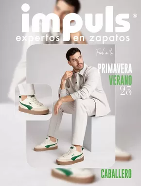 Ofertas de Ropa, Zapatos y Accesorios en Monterrey | Primavera-Verano Caballero 2025 de Impuls | 6/1/2025 - 30/6/2025