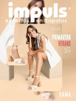 Ofertas de Ropa, Zapatos y Accesorios en Monterrey | Primavera-Verano Dama 2025 de Impuls | 6/1/2025 - 30/6/2025