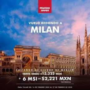 Ofertas de Viajes y Entretenimiento en Santiago de Querétaro | Vuelo redondo a Milan de Mundo Joven | 17/1/2025 - 27/2/2025