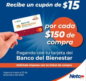 Ofertas de Supermercados en Ciudad del Carmen (Campeche) | Recibe un cupón de $15 de Tiendas Neto | 27/1/2025 - 31/12/2025