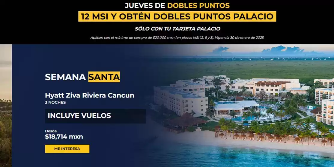 Catálogo Viajes Palacio en Zapopan | Jueves de dobles puntos | 30/1/2025 - 30/1/2025