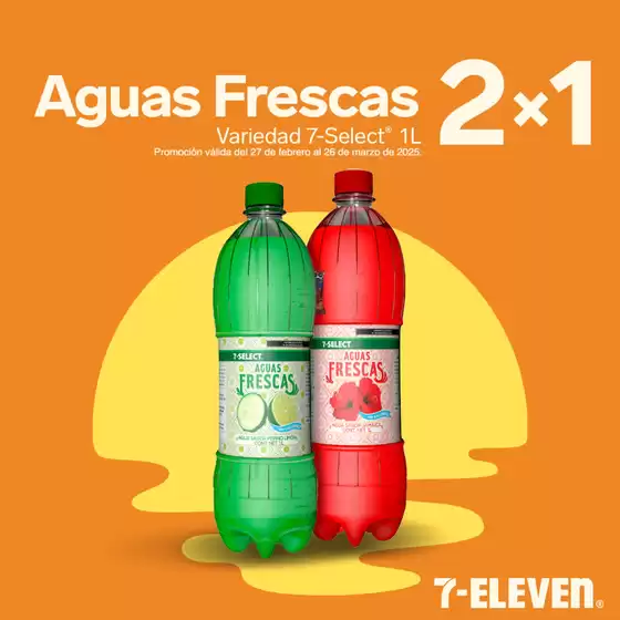 Catálogo 7-eleven en General Escobedo | Promociones | 27/2/2025 - 26/3/2025