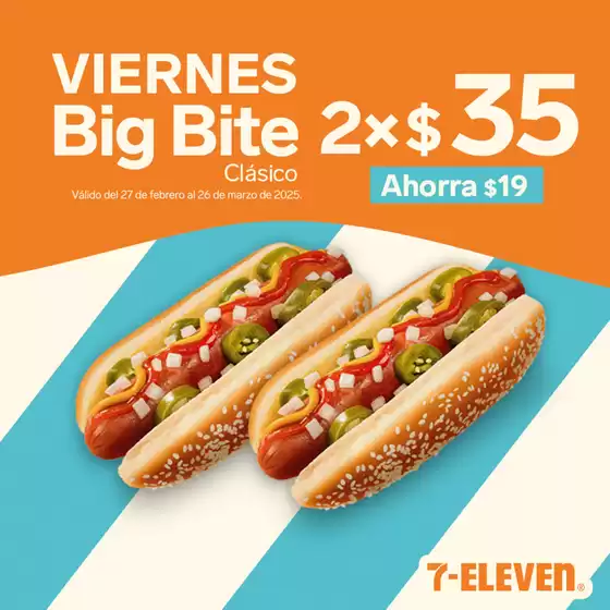 Catálogo 7-eleven en General Escobedo | Promociones | 27/2/2025 - 26/3/2025