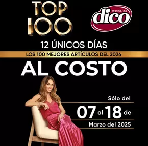 Catálogo Muebles Dico en Irapuato | Muebles Dico Top 100 Centro 2025 | 7/3/2025 - 18/3/2025