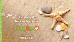 Ofertas de Supermercados en Monterrey | Que sea Fresko Hace la diferencia de Fresko | 14/3/2025 - 27/3/2025