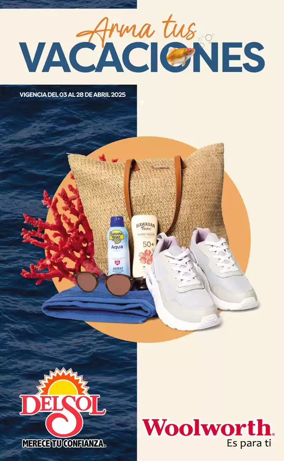Catálogo Woolworth en Reynosa | Arma tus Vacaciones - Vacaciones 2025 | 9/4/2025 - 28/4/2025