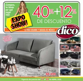 Ofertas de Hogar en Ciudad Nezahualcóyotl | Muebles Dico Exposhow Centro Abril 25 de Muebles Dico | 17/4/2025 - 22/4/2025