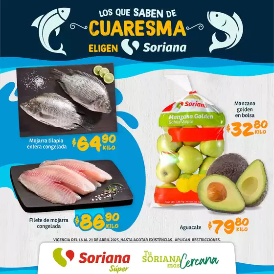 Catálogo Soriana Súper en Reynosa | Fin de Semana Súper Frontera Noreste | 18/4/2025 - 21/4/2025