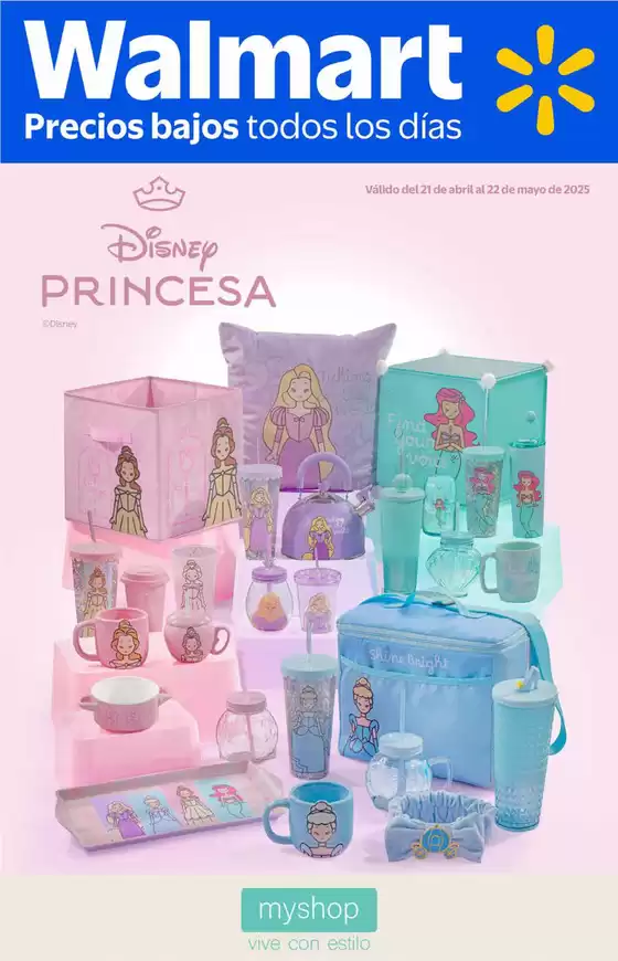 Catálogo Walmart en Zapopan | Disney Princesas | 23/4/2025 - 22/5/2025