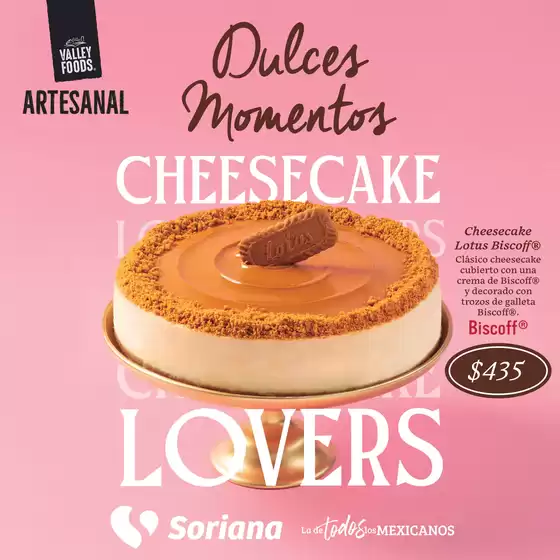 Catálogo Soriana Híper en Mérida | Dulces Momentos Cheescake Lovers Híper Nacional | 24/4/2025 - 28/5/2025