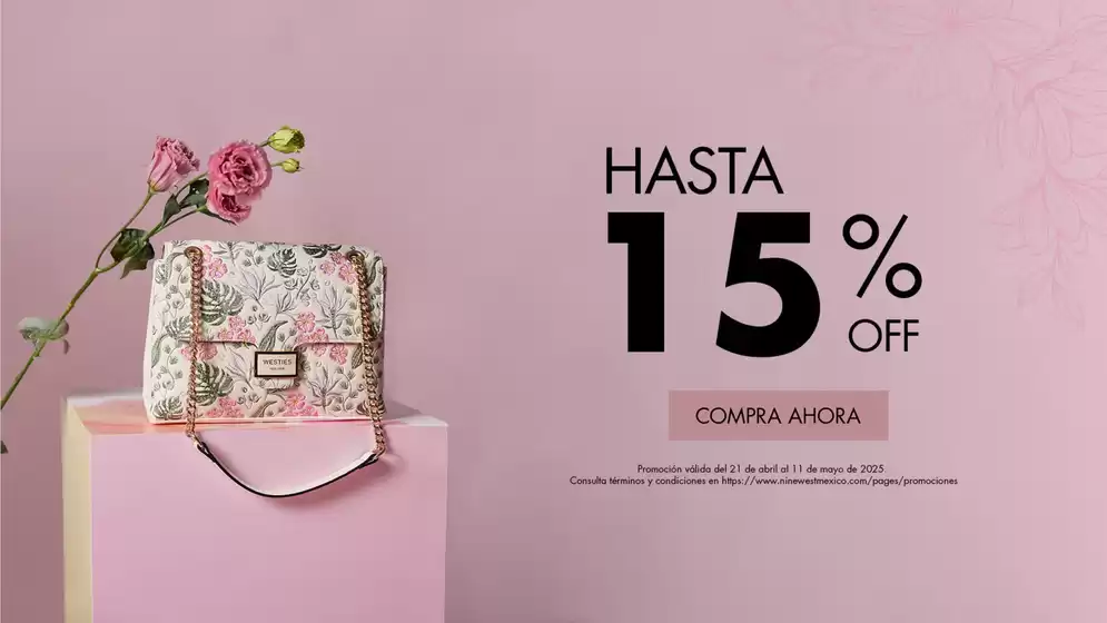 Catálogo Nine West en Saltillo | Hasta 15% off | 28/4/2025 - 11/5/2025