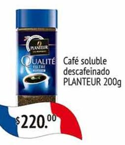 Oferta de Planteur - cafe soluble descafeinado por $220 en La Comer
