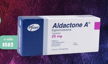 Oferta de Pfizer - Aldactone A Tab 25Mg Caj C/30 por $583 en Farmacia San Pablo