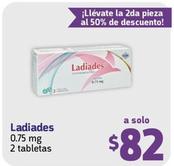 Oferta de Ladiades - 0.75 Mg 2 Tableta por $82 en Farmacon