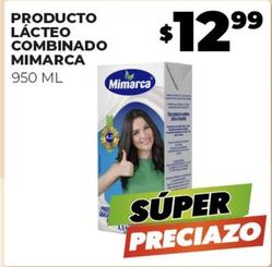 Oferta de Mimarca - Producto Lácteo Combinado por $12.99 en Merco