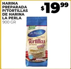 Oferta de La Perla - Harina Preparada P/Tortillas De Harina por $19.99 en Merco