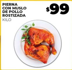 Oferta de Pierna Con Muslo De Pollo Rostizada por $99 en Merco