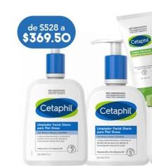 Oferta de Cetaphil - Gel Piel Grasa  473Ml por $369.5 en Farmacia San Pablo
