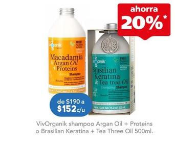 Oferta de Vivorganik - Shampoo Argan Oil + Proteins O Brasilian Keratina + Tea Three Oil 500ml por $152 en Farmacia San Pablo