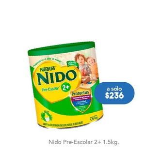 Oferta de Nestle - Nido Pre-Escolar 2+ 1.5kg por $236 en Farmacia San Pablo