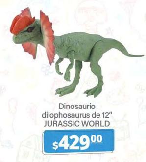 Oferta de Jurassic World - Dinosaurio Dilophosaurus De 12" por $429 en La Comer