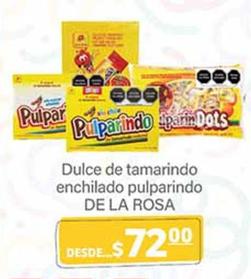 Oferta de De La Rosa - Dulce De Tamarindo Enchilado Pulparindo por $72 en La Comer