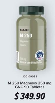 Oferta de Gnc - M 250 Magnesio 250 Mg 90 Tabletas por $349.9 en GNC