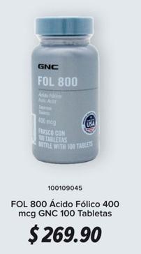 Oferta de Gnc - Fol 800 Ácido Fólico 400 Mcg 100 Tabletas por $269.9 en GNC