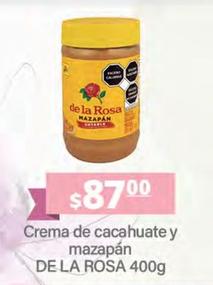 Oferta de De La Rosa - Crema De Cacahuate Y Mazapan  por $87 en La Comer