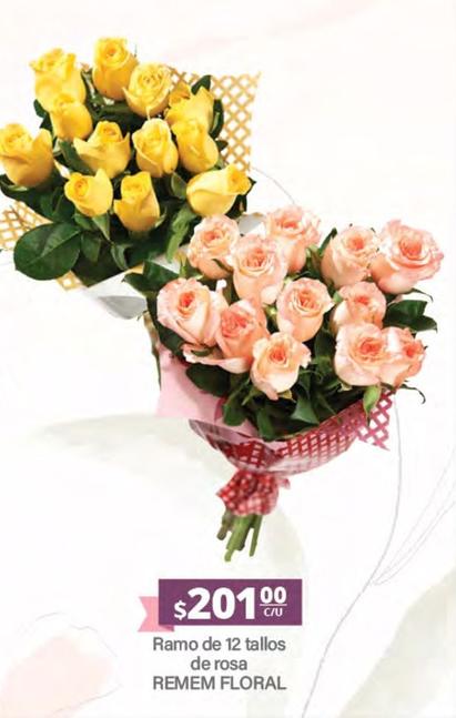 Oferta de Remem Floral - Ramo De 12 Tallos De Rosa por $201 en La Comer