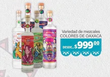 Oferta de Colores De Oaxaca - Variedad De Mezcales por $999 en La Comer