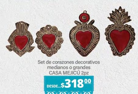 Oferta de Casa Mejicú - Set De Corazones Decorativos Medianos O Grandes por $318 en La Comer