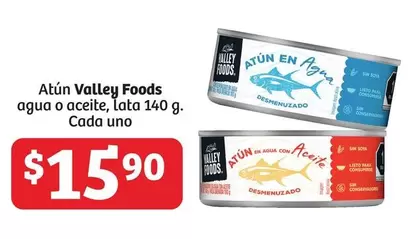 Oferta de Valley Foods - Atún  Agua O Aceite por $15.9 en Soriana Híper