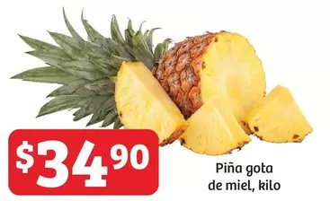 Oferta de Piña Gota De Miel por $34.9 en Soriana Híper