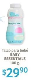 Oferta de Baby Essential - Talco Para Bebé por $29.9 en Soriana Híper