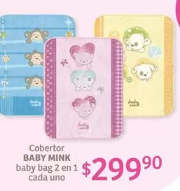 Oferta de Baby  - Mink - Cobertor por $299.9 en Soriana Híper