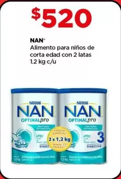 Oferta de NAN - Alimento Para Niños De Corta Eedad Con 2 Latas por $520 en Bodega Aurrera