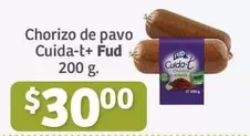 Oferta de Fud - Chorizo De Pavo Cuida-t+ por $30 en Soriana Híper