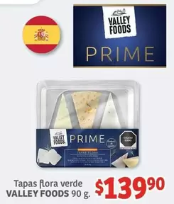 Oferta de Valley Foods - Tapas Flora Verde por $139.9 en Soriana Híper