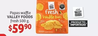 Oferta de Valley Foods - Papas Wafle por $59.9 en Soriana Híper