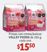 Oferta de Valley Foods - Fresas Con Crema/azúcar por $15.5 en Soriana Híper